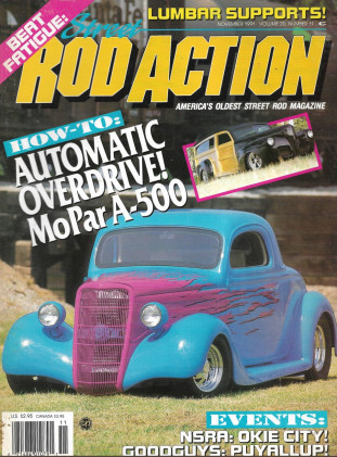STREET ROD ACTION 1991 NOV - AUTO-OVERDRIVE, MOPAR A 500, NSRA, GOODGUYS*